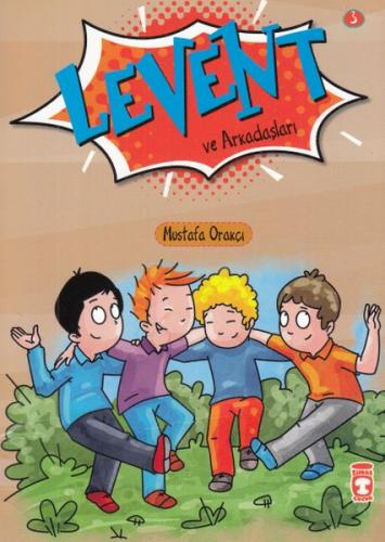 Levent ve Arkadaşları 3 | Kitap Ambarı