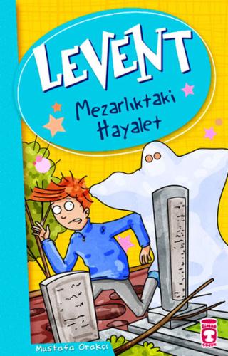 Levent - Mezarlıktaki Hayalet | Kitap Ambarı