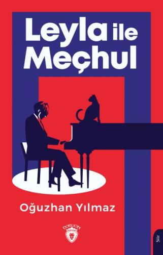 Leyla ile Meçhul | Kitap Ambarı