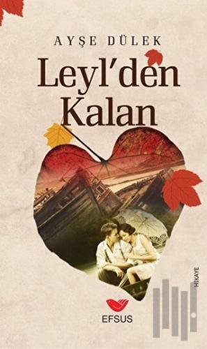 Leyl'den Kalan | Kitap Ambarı