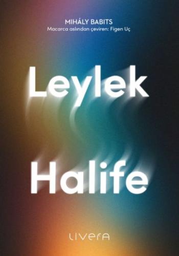 Leylek Halife | Kitap Ambarı