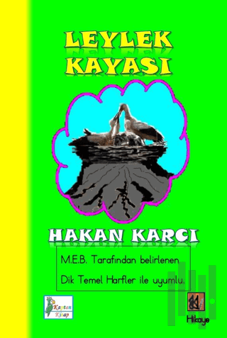 Leylek Kayası | Kitap Ambarı