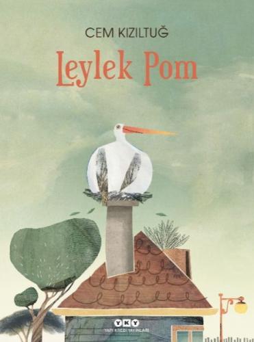 Leylek Pom | Kitap Ambarı