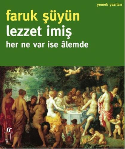 Lezzet İmiş | Kitap Ambarı