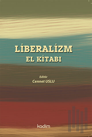 Liberalizm El Kitabı | Kitap Ambarı