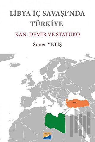 Libya İç Savaşı'nda Türkiye | Kitap Ambarı