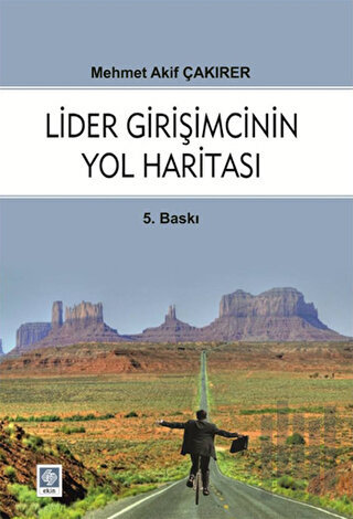 Lider Girişmcinin Yol Haritası | Kitap Ambarı