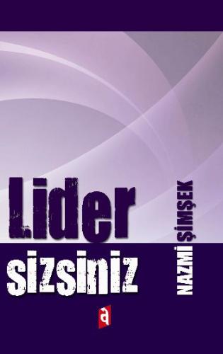 Lider Sizsiniz | Kitap Ambarı