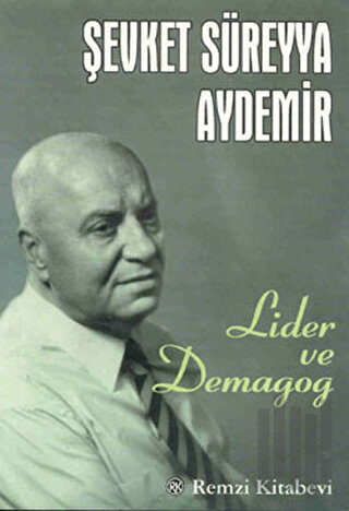 Lider ve Demagog | Kitap Ambarı