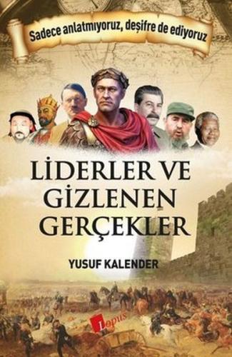 Liderler ve Gizlenen Gerçekler | Kitap Ambarı