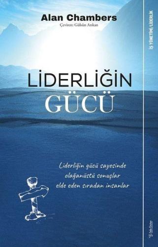 Liderliğin Gücü | Kitap Ambarı