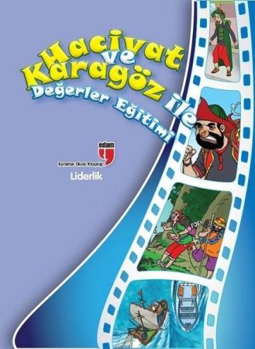 Liderlik - Hacivat ve Karagöz İle Değerler Eğitimi | Kitap Ambarı