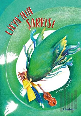 Likya'nın Şarkısı | Kitap Ambarı