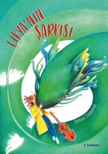 Likya'nın Şarkısı | Kitap Ambarı