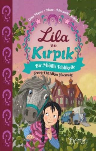 Lila ve Kırpık 2 | Kitap Ambarı