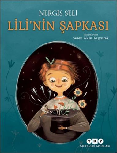 Lili'nin Şapkası | Kitap Ambarı