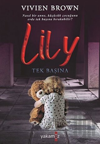 Lily Tek Başına | Kitap Ambarı