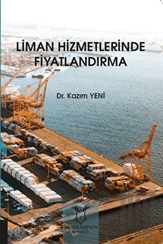 Liman Hizmetlerinde Fiyatlandırma | Kitap Ambarı