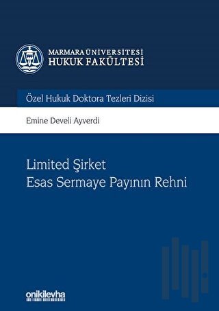 Limited Şirket Esas Sermaye Payının Rehni (Ciltli) | Kitap Ambarı