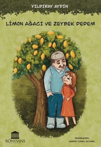 Limon Ağacı ve Zeybek Dedem | Kitap Ambarı