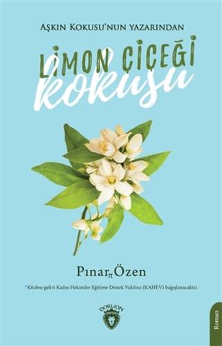 Limon Çiçeği Kokusu | Kitap Ambarı