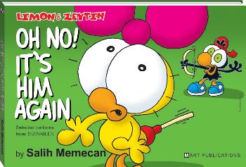 Limon ile Zeytin - Oh No! It’s Him Again | Kitap Ambarı