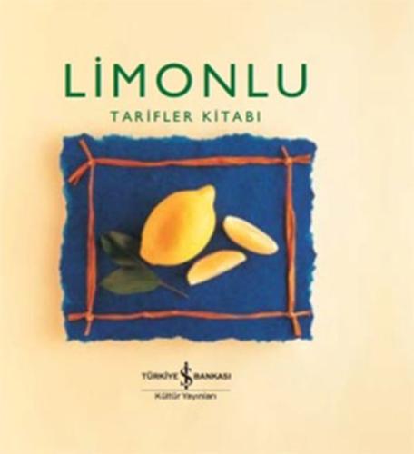 Limonlu Tarifler Kitabı (Ciltli) | Kitap Ambarı