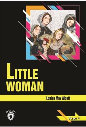 Little Woman - Stage 4 (İngilizce Hikaye) | Kitap Ambarı