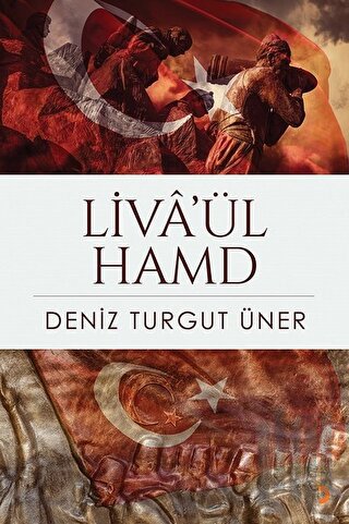 Liva’ül Hamd | Kitap Ambarı