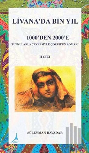 Livanada Bin Yıl 1000’den 2000’e (2. Cilt) | Kitap Ambarı