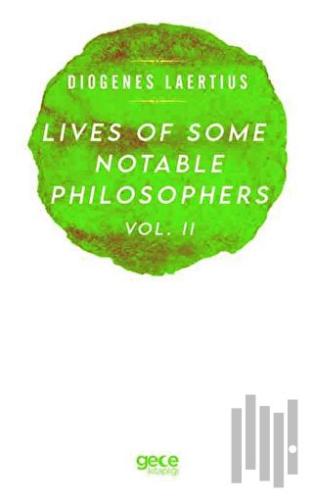 Lives Of Some Notable Philosophers Vol. 2 | Kitap Ambarı