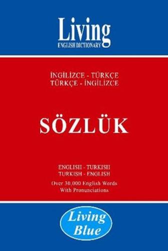 Living English Dictionary - Living Blue İngilizce - Türkçe / Türkçe - 