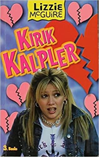 Lizzie Mcguire: Kırık Kalpler | Kitap Ambarı