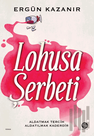 Lohusa Şerbeti | Kitap Ambarı