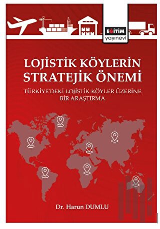 Lojistik Köylerin Stratejik Önemi | Kitap Ambarı