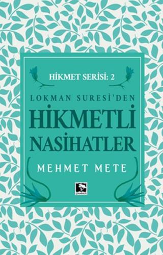 Lokman Suresiden Hikmetli Nasihatler Hikmet Serisi 2 | Kitap Ambarı