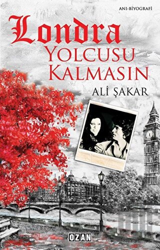 Londra Yolcusu Kalmasın | Kitap Ambarı