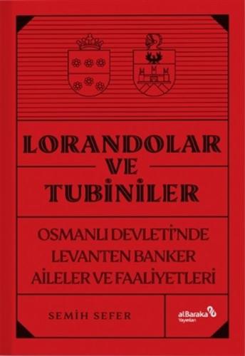 Lorandolar ve Tubiniler | Kitap Ambarı