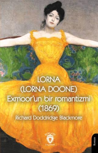 Lorna (Lorna Doone) Exmoor’un Bir Romantizmi (1869) | Kitap Ambarı