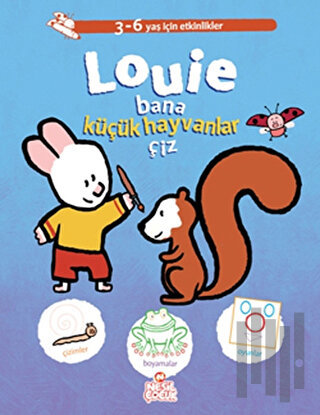 Louie Bana Küçük Hayvanlar Çiz | Kitap Ambarı