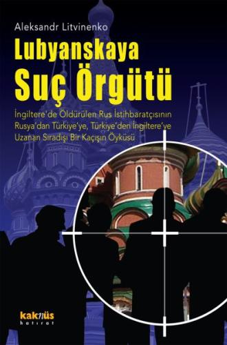 Lubyanskaya Suç Örgütü | Kitap Ambarı