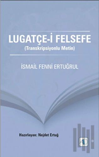 Lugatçe-i Felsefe | Kitap Ambarı