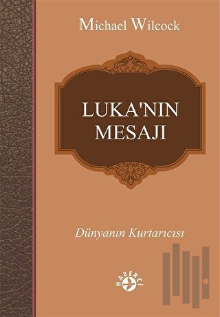 Luka’nın Mesajı | Kitap Ambarı