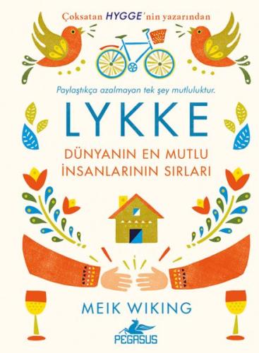 Lykke: Dünyanın En Mutlu İnsanlarının Sırları (Ciltli) | Kitap Ambarı