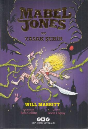 Mabel Jones ve Yasak Şehir | Kitap Ambarı