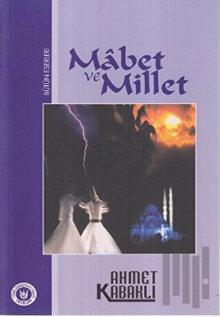 Mabet ve Millet | Kitap Ambarı