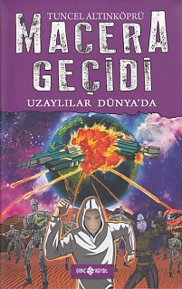 Macera Geçidi - Uzaylılar Dünya'da | Kitap Ambarı