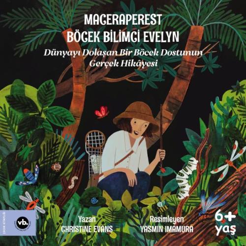 Maceraperest Böcek Bilimci Evelyn | Kitap Ambarı