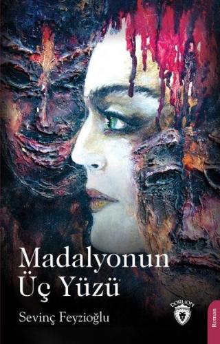 Madalyonun Üç Yüzü | Kitap Ambarı