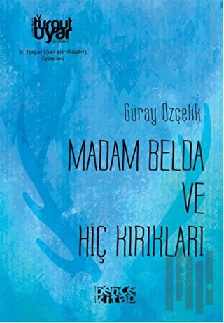 Madam Belda ve Hiç Kırıkları | Kitap Ambarı